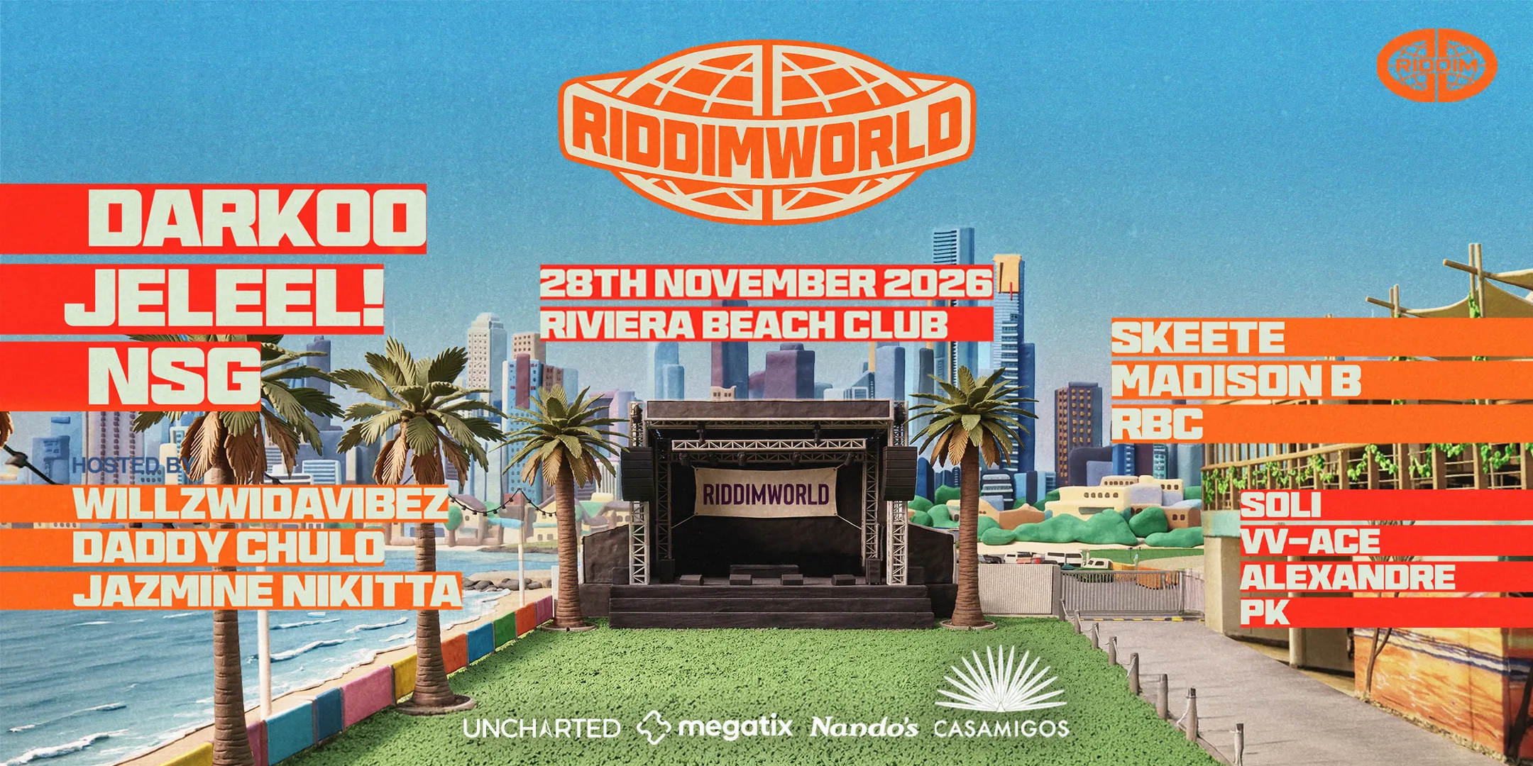 RIDDIMWORLD 2026 — Darkoo, Jeleel!, NSG, Skeete, Madison B, RBC, Soli, VV-Ace, Alexandre, PK. Hosted by Willzwidavibez, Daddy Chulo and Jazmine Nikitta. 28th November 2026, Riviera Beach Club, Melbourne.